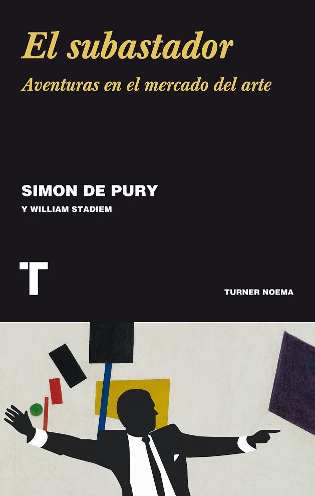 EL SUBASTADOR | 9788416354153 | PURY, SIMON DE | Llibreria Online de Banyoles | Comprar llibres en català i castellà online