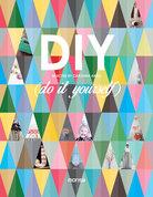 DIY (DO IT YOURSELF) | 9788415829683 | INSTITUTO MONSA DE EDICIONES, S.A. | Llibreria L'Altell - Llibreria Online de Banyoles | Comprar llibres en català i castellà online - Llibreria de Girona