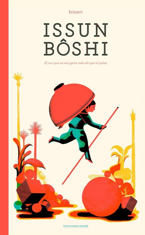 ISSUN BOSHI  (CATALÀ) | 9788494208164 | ICINORI | Llibreria L'Altell - Llibreria Online de Banyoles | Comprar llibres en català i castellà online - Llibreria de Girona