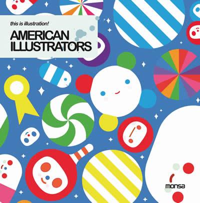 AMERICAN ILLUSTRATORS | 9788415223016 | MINGUET, EVA | Llibreria L'Altell - Llibreria Online de Banyoles | Comprar llibres en català i castellà online - Llibreria de Girona