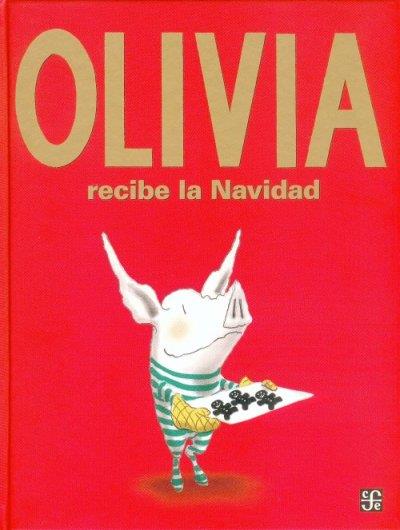 OLIVIA RECIBE LA NAVIDAD | 9789681685645 | FALCONER, IAN | Llibreria L'Altell - Llibreria Online de Banyoles | Comprar llibres en català i castellà online - Llibreria de Girona