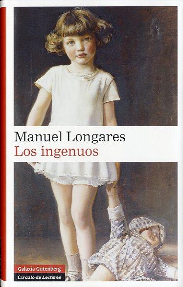 INGENUOS,LOS | 9788415472964 | LONGARES ALONSO, MANUEL | Llibreria Online de Banyoles | Comprar llibres en català i castellà online