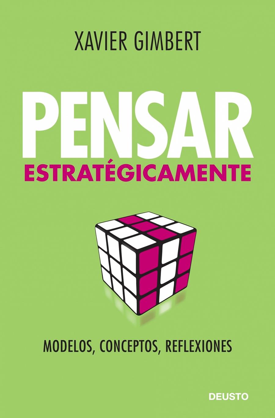 PENSAR ESTRATEGICAMENTE: MODELOS... | 9788423427611 | GIMBERT | Llibreria L'Altell - Llibreria Online de Banyoles | Comprar llibres en català i castellà online - Llibreria de Girona