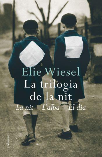 TRILOGIA DE LA NIT, LA | 9788466409629 | WIESEL, ELIE | Llibreria Online de Banyoles | Comprar llibres en català i castellà online