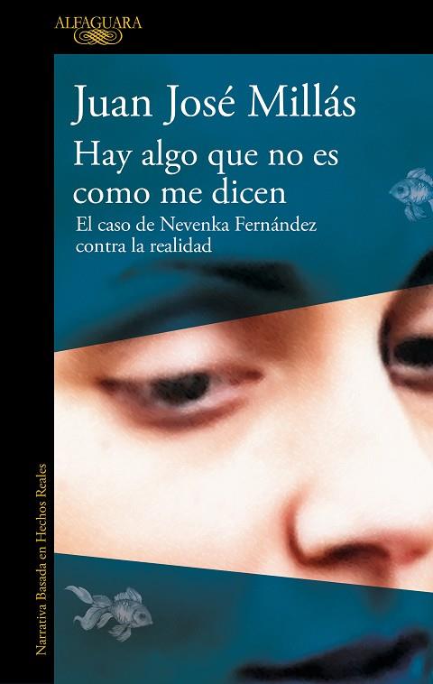 HAY ALGO QUE NO ES COMO ME DICEN | 9788410299160 | MILLÁS, JUAN JOSÉ | Llibreria Online de Banyoles | Comprar llibres en català i castellà online