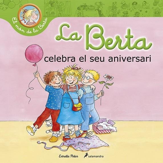 BERTA CELEBRA EL SEU ANIVERSARI, LA | 9788490576052 | SCHNEIDER, LIANE | Llibreria Online de Banyoles | Comprar llibres en català i castellà online