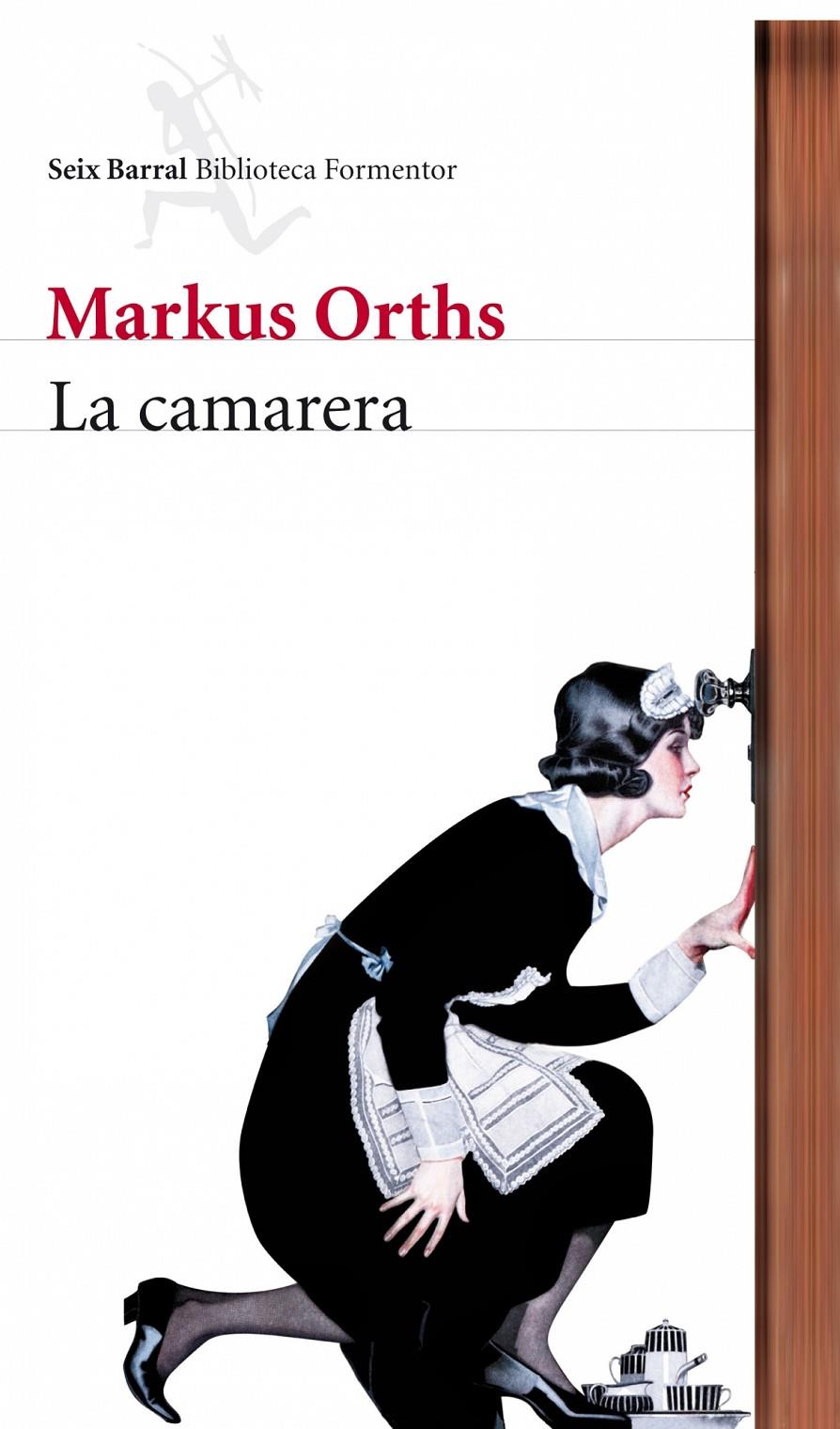 CAMARERA, LA | 9788432228612 | ORTHS, MARKUS | Llibreria Online de Banyoles | Comprar llibres en català i castellà online