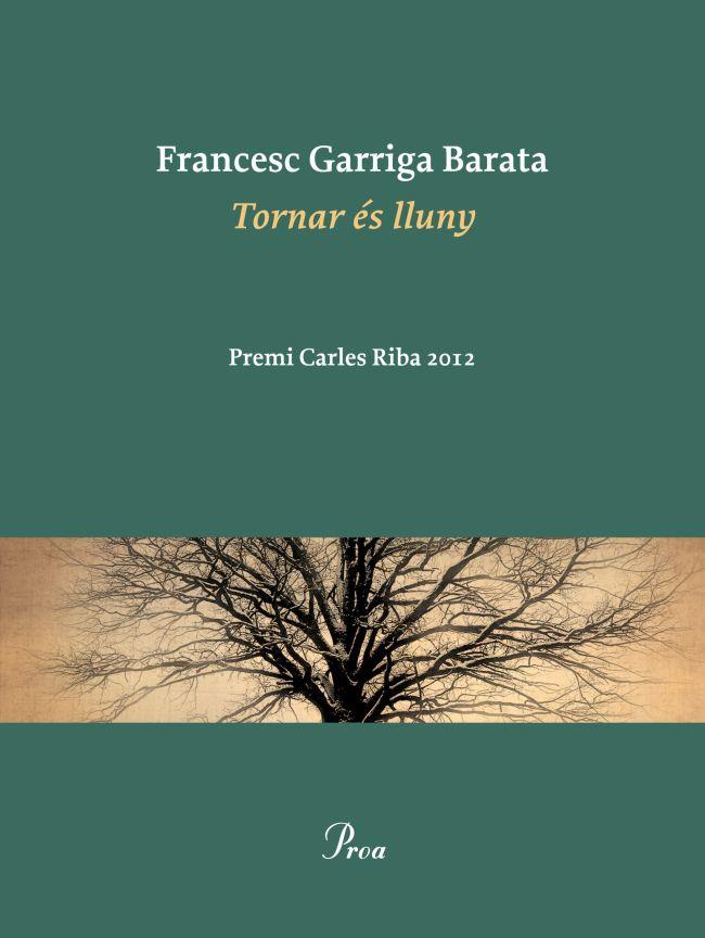 TORNAR ÉS LLUNY | 9788475883519 | GARRIGA BARATA FRANCESC  | Llibreria Online de Banyoles | Comprar llibres en català i castellà online