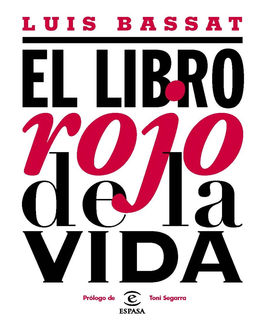 LIBRO ROJO DE LA VIDA, EL | 9788467039863 | BASSAT, LUIS  | Llibreria L'Altell - Llibreria Online de Banyoles | Comprar llibres en català i castellà online - Llibreria de Girona
