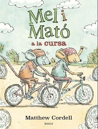 MEL I MATÓ A LA CURSA | 9788447953332 | CORDELL, MATTHEW | Llibreria Online de Banyoles | Comprar llibres en català i castellà online