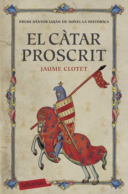 CÀTAR PROSCRIT, EL | 9788417031312 | CLOTET PLANAS, JAUME | Llibreria Online de Banyoles | Comprar llibres en català i castellà online