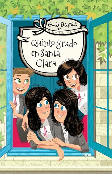 QUINTO GRADO EN SANTA CLARA | 9788427206823 | BLYTON, ENID | Llibreria L'Altell - Llibreria Online de Banyoles | Comprar llibres en català i castellà online - Llibreria de Girona