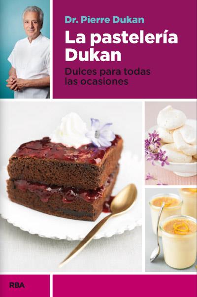 PASTELERÍA DUKAN, LA | 9788490065358 | DUKAN, PIERRE | Llibreria L'Altell - Llibreria Online de Banyoles | Comprar llibres en català i castellà online - Llibreria de Girona