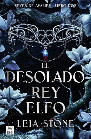 EL DESOLADO REY ELFO | 9788408292142 | STONE, LEIA | Llibreria Online de Banyoles | Comprar llibres en català i castellà online