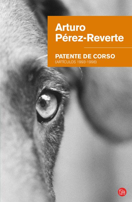 PATENTE DE CORSO (BUTXACA FG) | 9788466320139 | PEREZ-REVERTE, ARTURO | Llibreria Online de Banyoles | Comprar llibres en català i castellà online