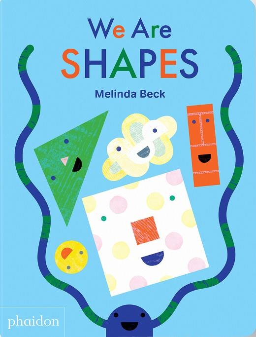 WE ARE SHAPES | 9781838664749 | BECK,  MELINDA | Llibreria Online de Banyoles | Comprar llibres en català i castellà online