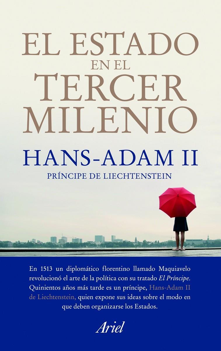 ESTADO EN EL TERCER MILENIO, EL | 9788434413207 | HAN-ADAM II, PRÍNCIPE DE LIECHTENSTEIN | Llibreria L'Altell - Llibreria Online de Banyoles | Comprar llibres en català i castellà online - Llibreria de Girona