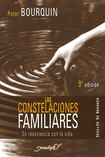 LAS CONSTELACIONES FAMILIARES. EN RESONANCIA CON LA VIDA | 9788433021816 | BOURQUIN, PETER | Llibreria Online de Banyoles | Comprar llibres en català i castellà online