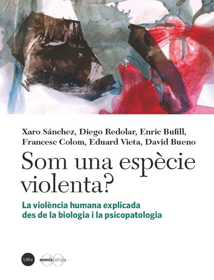 SOM UNA ESPÈCIE VIOLENTA? | 9788447537129 | VARIOS AUTORES | Llibreria Online de Banyoles | Comprar llibres en català i castellà online