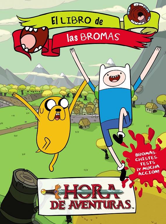 HORA DE AVENTURAS. LIBRO DE BROMAS | 9788437200644 | TURNER BROADCASTING SYSTEM EUROPE LIMITED | Llibreria Online de Banyoles | Comprar llibres en català i castellà online