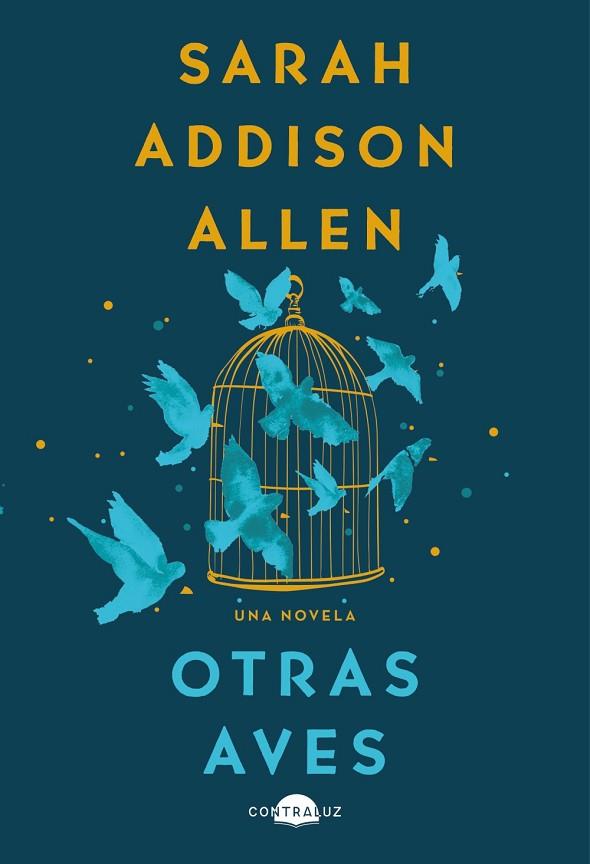 OTRAS AVES | 9788418945861 | ADDISON ALLEN, SARAH | Llibreria Online de Banyoles | Comprar llibres en català i castellà online