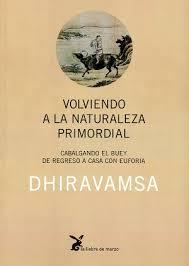 VOLVIENDO A LA NATURALEZA PRIMORDIAL | 9788492470303 | DHIRAVAMSA | Llibreria Online de Banyoles | Comprar llibres en català i castellà online