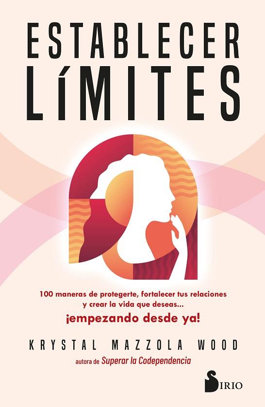 ESTABLECER LÍMITES | 9788419685841 | MAZZOLA WOOD, KRYSTAL | Llibreria Online de Banyoles | Comprar llibres en català i castellà online