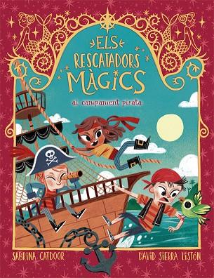 ELS RESCATADORS MÀGICS AL CAMPAMENT PIRATA | 9788424666910 | CATDOOR, SABRINA | Llibreria Online de Banyoles | Comprar llibres en català i castellà online