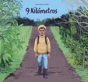 9 KILÓMETROS | 9788412416671 | CLAUDIO AGUILERA | Llibreria Online de Banyoles | Comprar llibres en català i castellà online