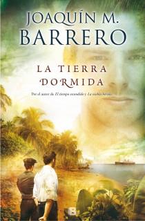 TIERRA DORMIDA, LA | 9788466653473 | BARRERO, JOAQUIN M. | Llibreria Online de Banyoles | Comprar llibres en català i castellà online