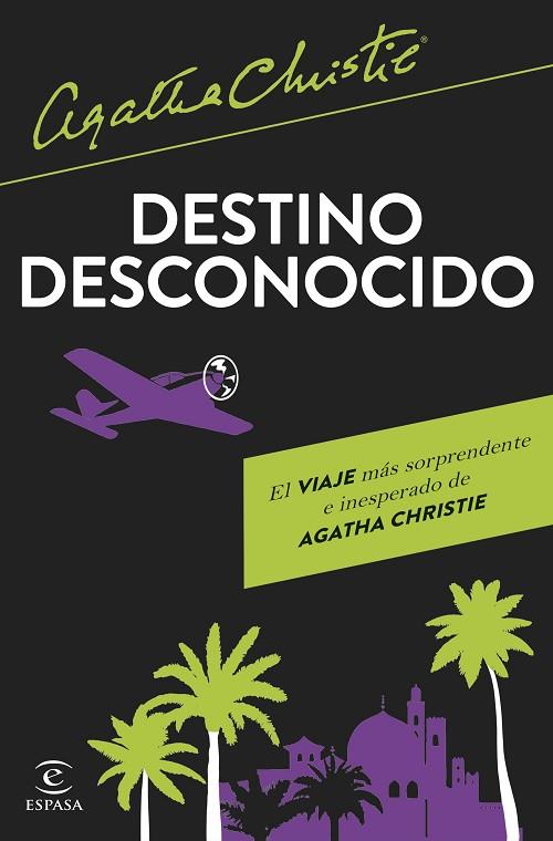 DESTINO DESCONOCIDO | 9788467074055 | CHRISTIE, AGATHA | Llibreria Online de Banyoles | Comprar llibres en català i castellà online