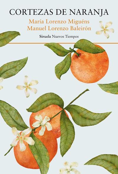 CORTEZAS DE NARANJA | 9788419942791 | LORENZO MIGUÉNS, MARÍA/LORENZO BALEIRÓN, MANUEL | Llibreria Online de Banyoles | Comprar llibres en català i castellà online