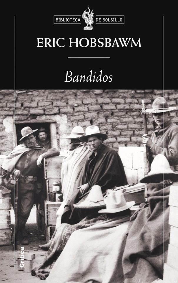 BANDIDOS | 9788498922158 | HOBSBAWM, ERIC | Llibreria L'Altell - Llibreria Online de Banyoles | Comprar llibres en català i castellà online - Llibreria de Girona