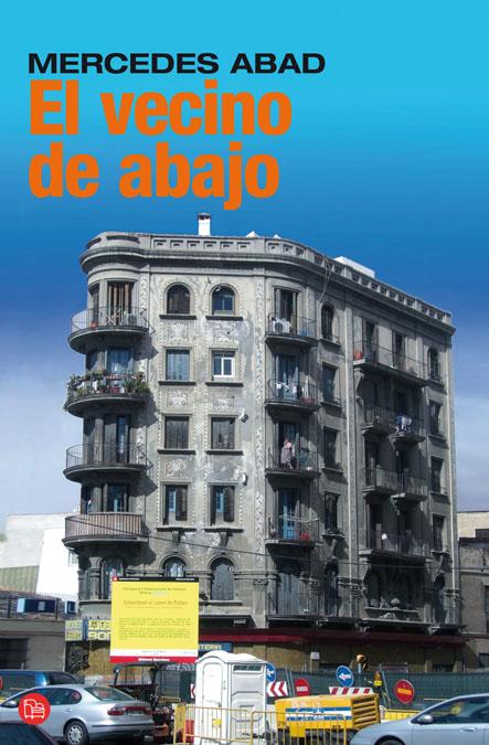 VECINO DE ABAJO, EL | 9788466321129 | ABAD, MERCEDES | Llibreria Online de Banyoles | Comprar llibres en català i castellà online