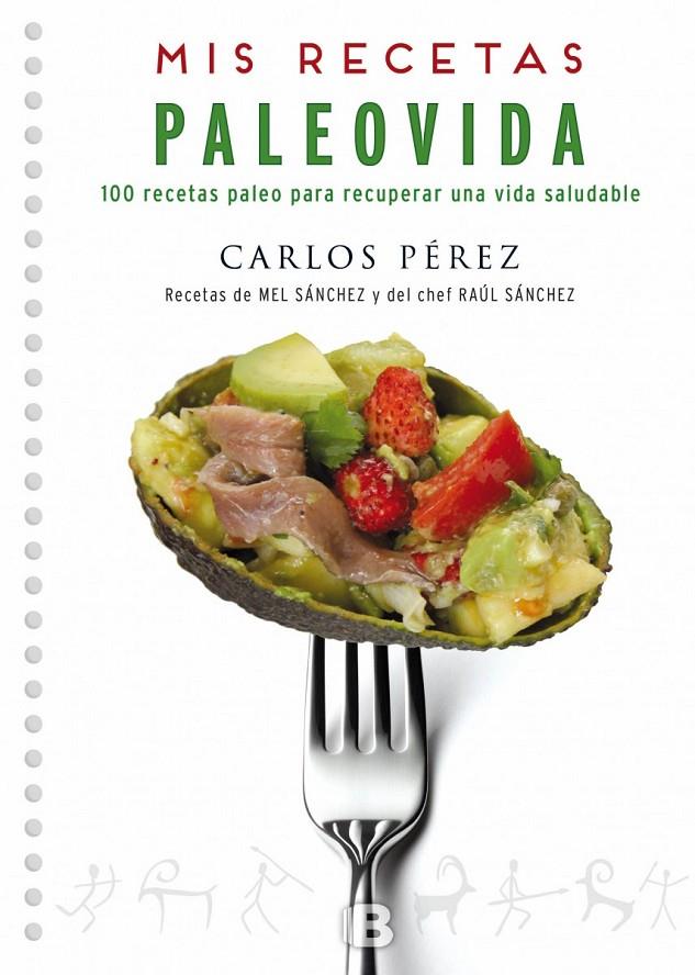 MIS RECETAS PALEOVIDA | 9788466659055 | PÉREZ, CARLOS | Llibreria Online de Banyoles | Comprar llibres en català i castellà online