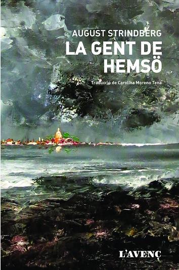 LA GENT DE HEMSÖ | 9788416853236 | STRINDBERG, AUGUST | Llibreria L'Altell - Llibreria Online de Banyoles | Comprar llibres en català i castellà online - Llibreria de Girona