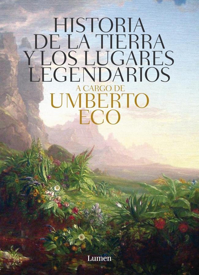 HISTORIA DE LAS TIERRAS Y LOS LUGARES LEGENDARIOS | 9788426421944 | ECO,UMBERTO | Llibreria L'Altell - Llibreria Online de Banyoles | Comprar llibres en català i castellà online - Llibreria de Girona