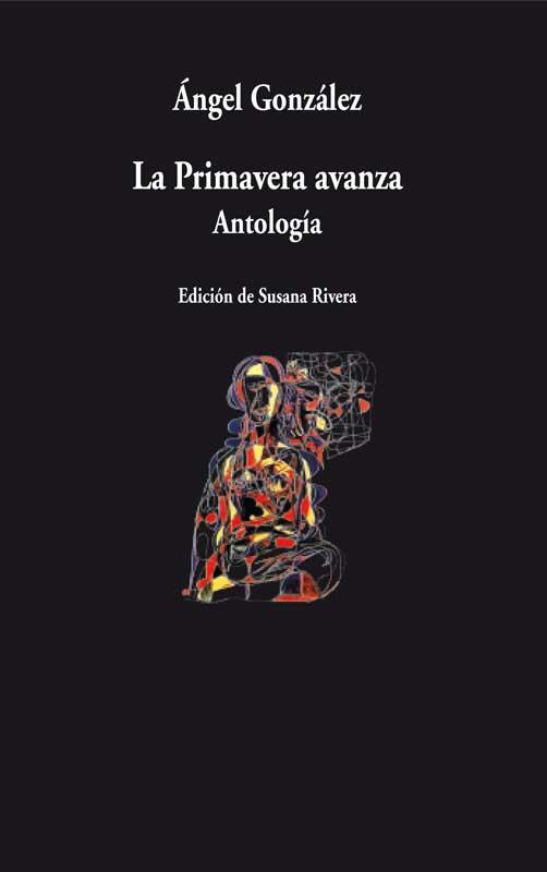 PRIMAVERA AVANZA, LA | 9788498957105 | GONZALEZ, ÁNGEL | Llibreria Online de Banyoles | Comprar llibres en català i castellà online