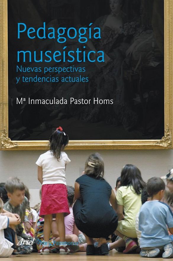 PEDAGOGIA MUSEISTICA | 9788434469747 | PASTOR HOMS,MARIA INMACULADA | Llibreria L'Altell - Llibreria Online de Banyoles | Comprar llibres en català i castellà online - Llibreria de Girona