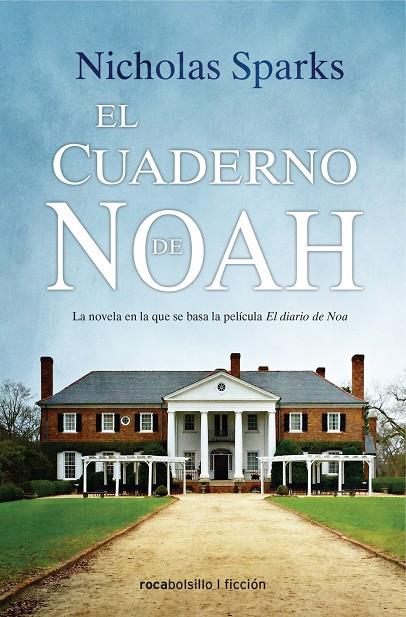 CUADERNO DE NOAH, EL | 9788416859283 | SPARKS, NICHOLAS | Llibreria Online de Banyoles | Comprar llibres en català i castellà online