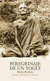 PEREGRINAJE DE UN YOGUI | 9788494906954 | RAMDAS, SWAMI | Llibreria Online de Banyoles | Comprar llibres en català i castellà online