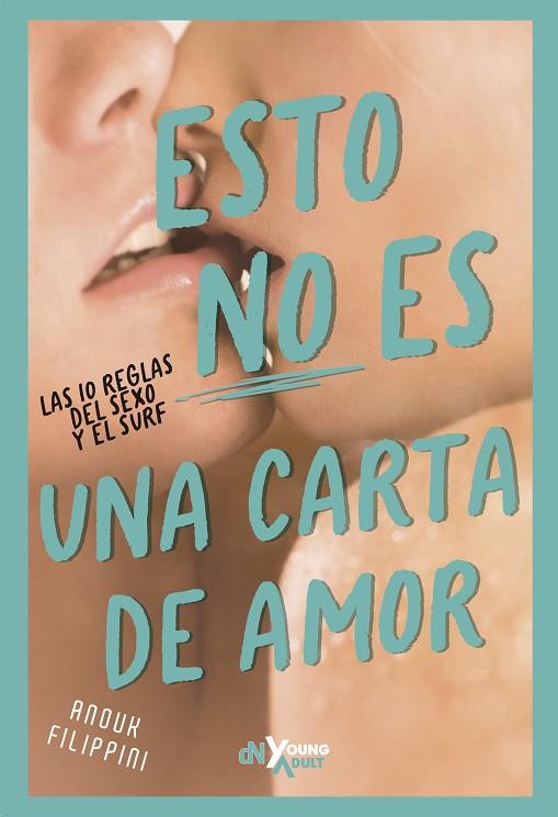 ESTO NO ES UNA CARTA DE AMOR | 9788419467386 | FILIPPINI, ANOUK | Llibreria Online de Banyoles | Comprar llibres en català i castellà online