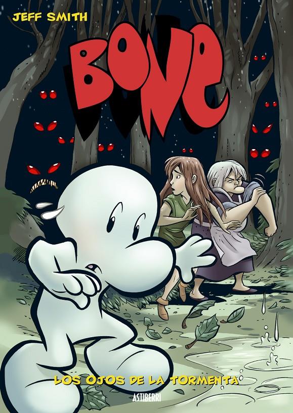 BONE VOL.3 LOS OJOS DE LA TORMENTA (TD) | 9788493538569 | SMITH, JEFF | Llibreria Online de Banyoles | Comprar llibres en català i castellà online