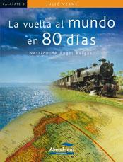 VUELTA AL MUNDO EN 80 DIAS, LA | 9788483087404 | VERNE, JULIO | Llibreria Online de Banyoles | Comprar llibres en català i castellà online