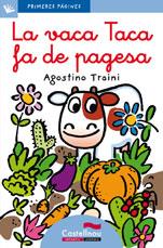 VACA TACA FA DE PAGESA, LA  (LC) | 9788489625891 | TRAINI, AGOSTINO | Llibreria Online de Banyoles | Comprar llibres en català i castellà online