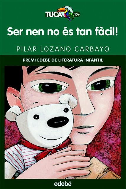 SER NEN NO ES TAN FACIL (TUCA VERD 17) | 9788423690701 | LOZANO CARBAYO, PILAR | Llibreria Online de Banyoles | Comprar llibres en català i castellà online