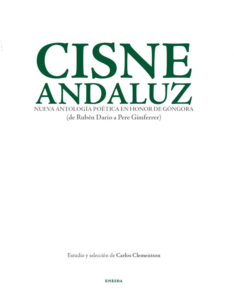 CISNE ANDALUZ-NUEVA ANTOLOGIA POÉTICA EN HONOR A GÓNGORA | 9788492491957 | CLEMENTSON,CARLOS (ESTUDIO Y SELECCION) | Llibreria Online de Banyoles | Comprar llibres en català i castellà online