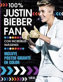 100% JUSTIN BIEBER FAN | 9788415579779 | WAINWRIGHT, JEN | Llibreria Online de Banyoles | Comprar llibres en català i castellà online