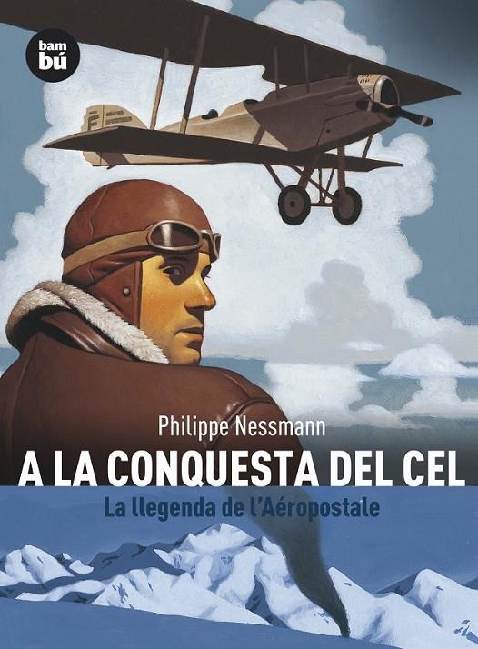 A LA CONQUESTA DEL CEL | 9788483430880 | NESSMANN, PHILIPPE | Llibreria Online de Banyoles | Comprar llibres en català i castellà online