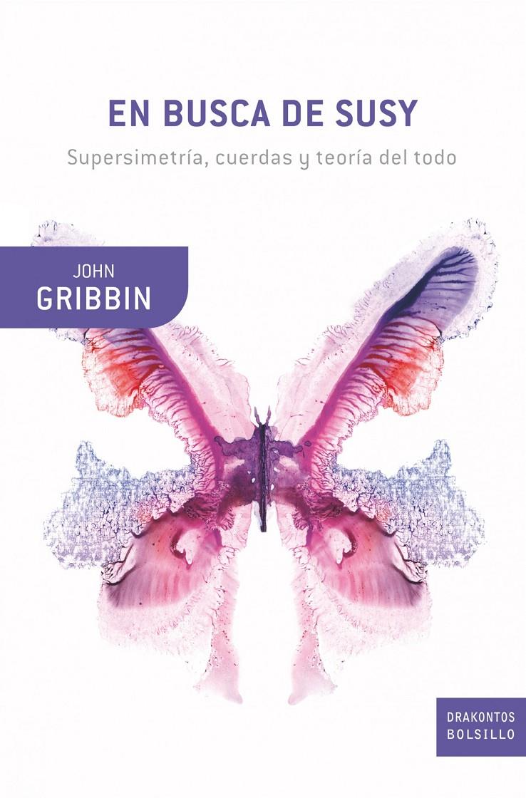 EN BUSCA DE SUSY | 9788498921106 | GRIBBIN, JOHN | Llibreria L'Altell - Llibreria Online de Banyoles | Comprar llibres en català i castellà online - Llibreria de Girona